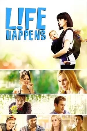 Life Happens Poster