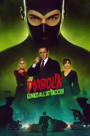 Diabolik: Ginko Attacks Poster