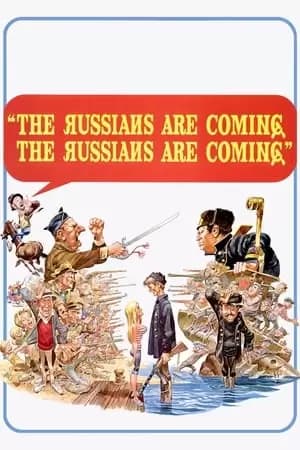 The Russians Are Coming the Russians Are Coming Poster
