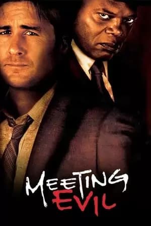 Meeting Evil Poster