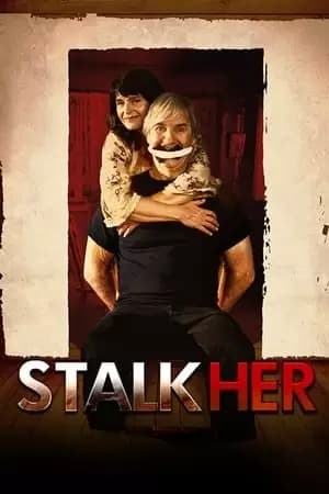StalkHer Poster