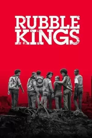 Rubble Kings Poster