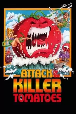 Attack of the Killer Tomatoes! Poster
