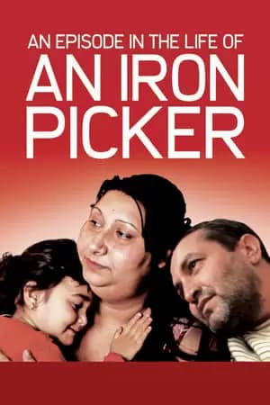 An Episode in the Life of an Iron Picker Poster