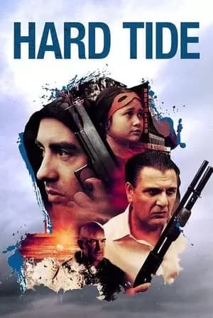 Hard Tide Poster