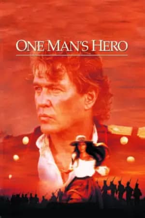 One Man's Hero Poster