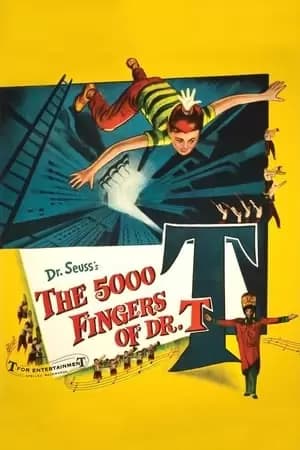 The 5, 000 Fingers of Dr. T. Poster