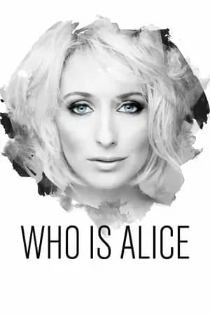 Who Is Alice Poster