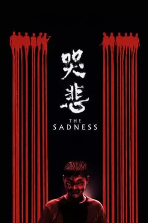 The Sadness Poster