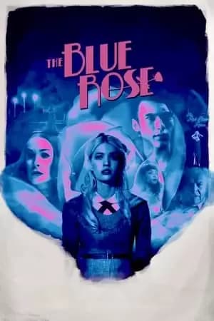 The Blue Rose Poster