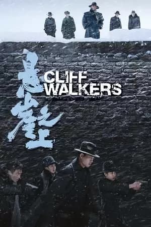 Cliff Walkers Poster