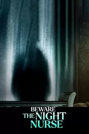 Beware the Night Nurse Poster