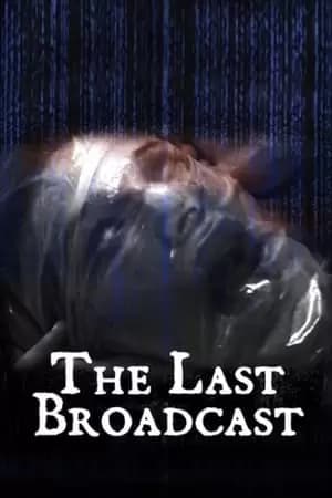 The Last Broadcast Poster