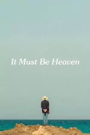 It Must Be Heaven Poster