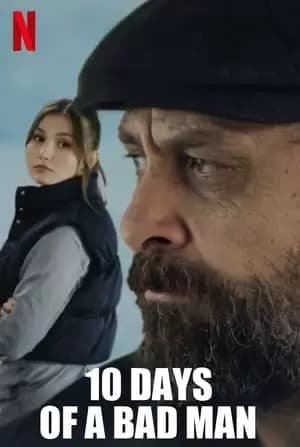 10 Days of a Bad Man Poster