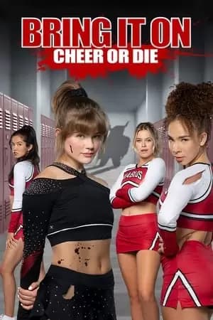 Bring It On: Cheer or Die Poster