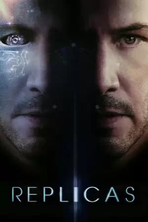 Replicas Poster