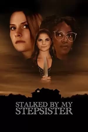 Stalked by My Stepsister Poster