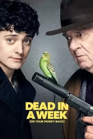Dead in a Week Or Your Money Back Poster