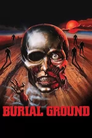 Burial Ground: The Nights of Terror Poster