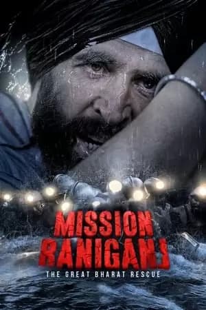 Mission Raniganj Poster