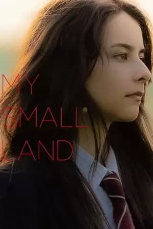 My Small Land Poster