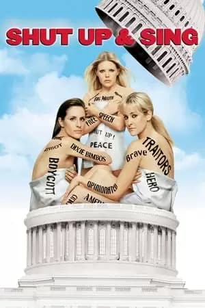Shut Up & Sing Poster