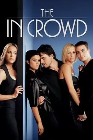 The in Crowd Poster