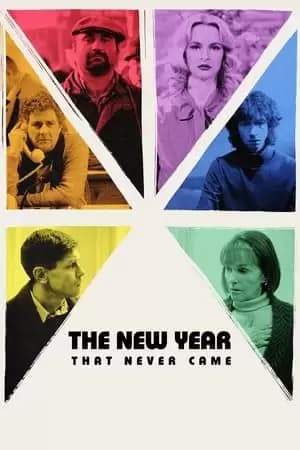 The New Year that Never Came Poster