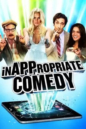 InAPPropriate Comedy Poster