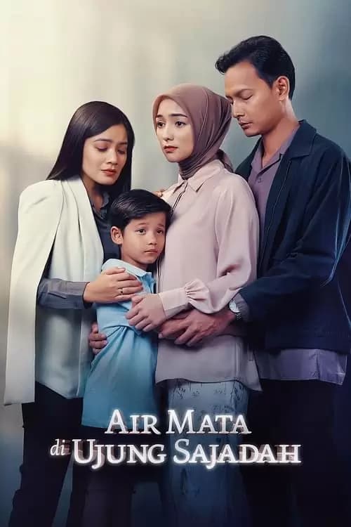 Air Mata Di Ujung Sajadah Poster