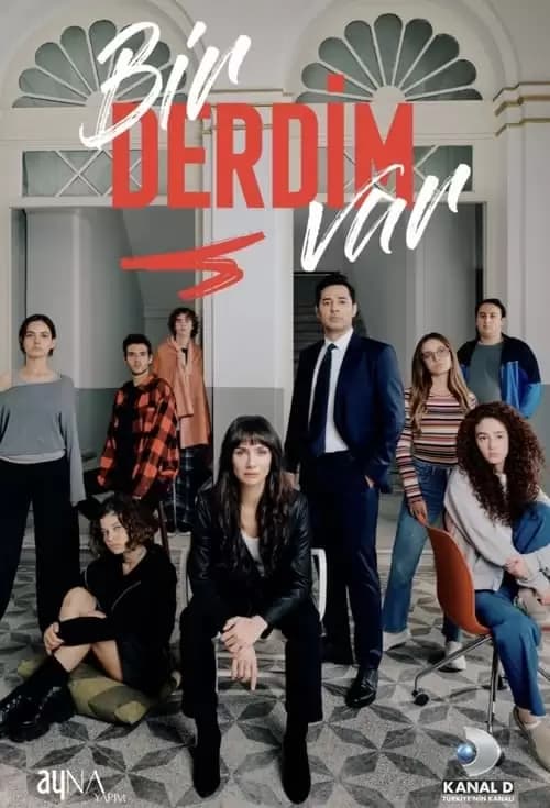 Bir Derdim Var Poster