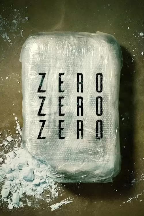 ZeroZeroZero Poster