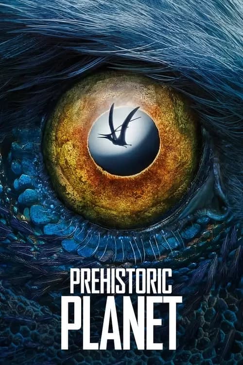 Prehistoric Planet Poster