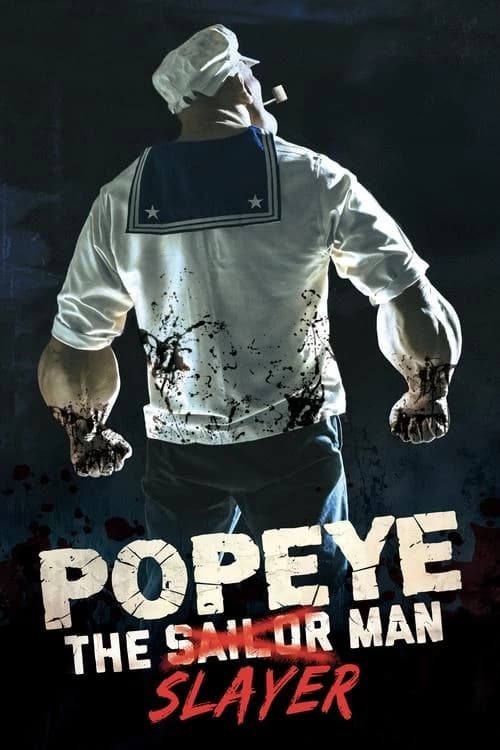 Popeye: The Slayer Man Poster