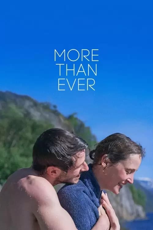 More Than Ever Poster