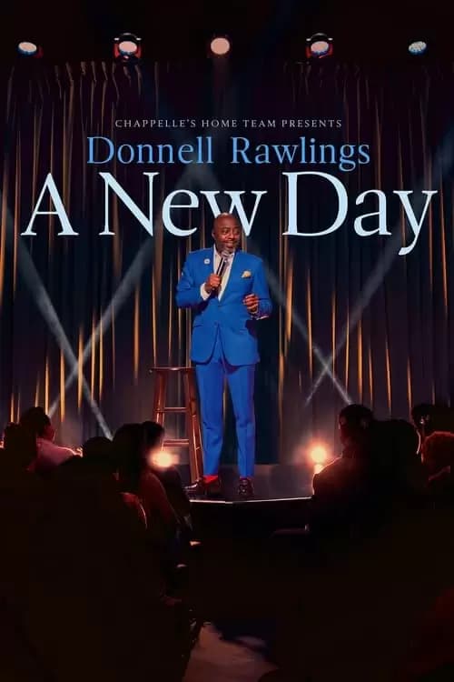 Chappelle's Home Team: Donnell Rawlings - A New Day Poster