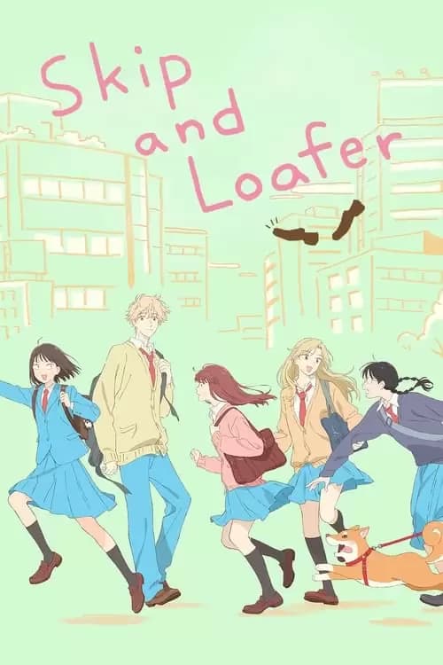 Skip to Loafer Poster