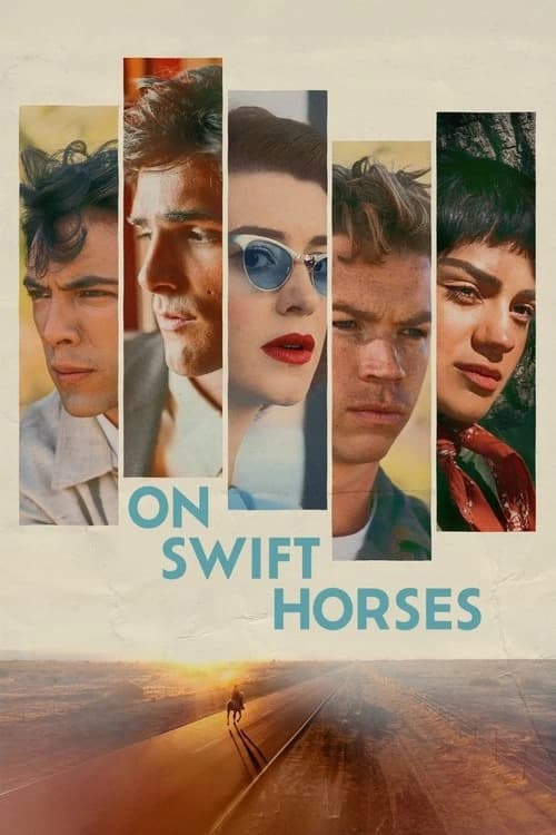 On Swift Horses Poster