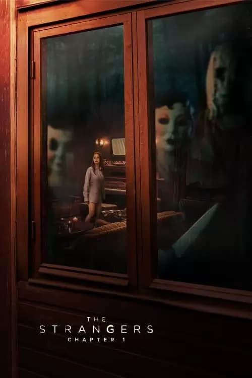The Strangers: Chapter 1 Poster