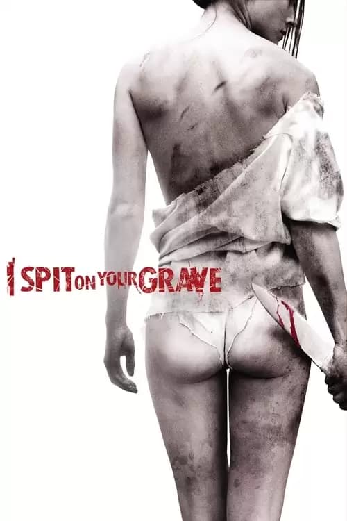 I Spit on Your Grave Poster