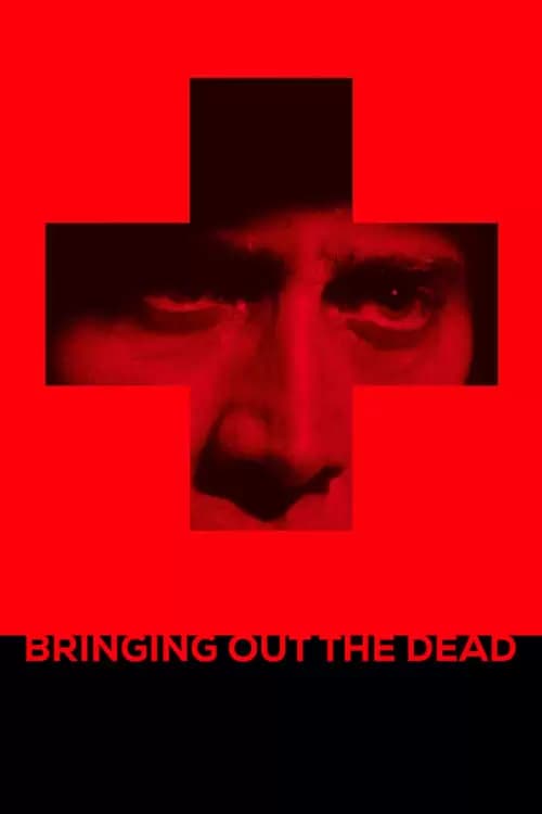 Bringing Out the Dead Poster