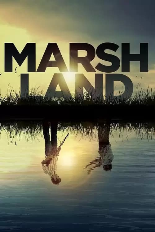 Marshland Poster