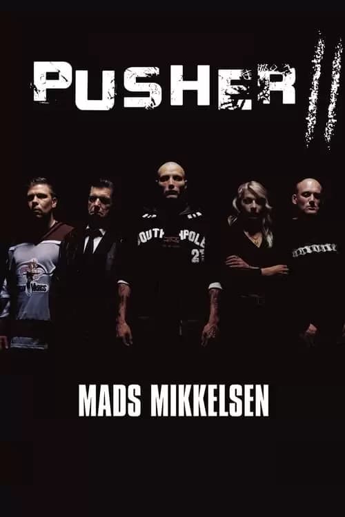Pusher II Poster