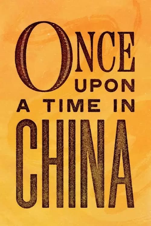 Once Upon a Time in China Poster