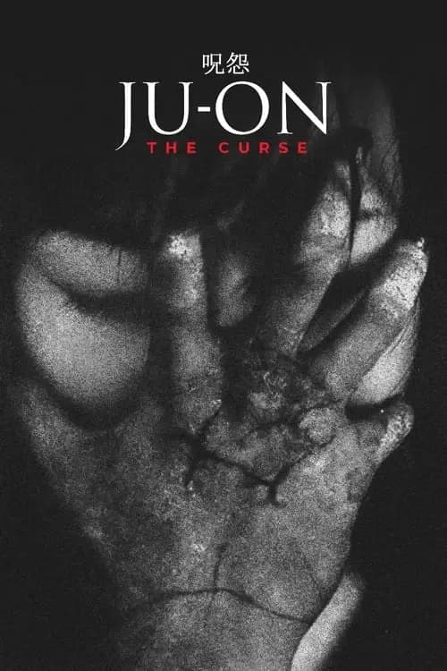 Ju-on: The Curse Poster