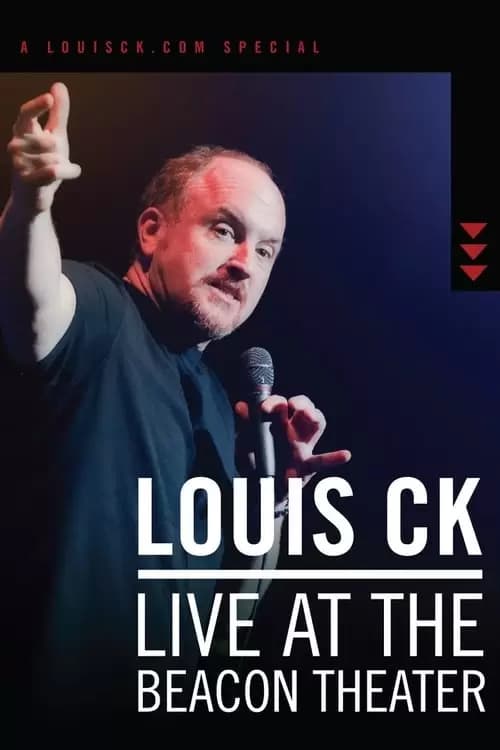 Louis C.K.: Live at the Beacon Theater Poster