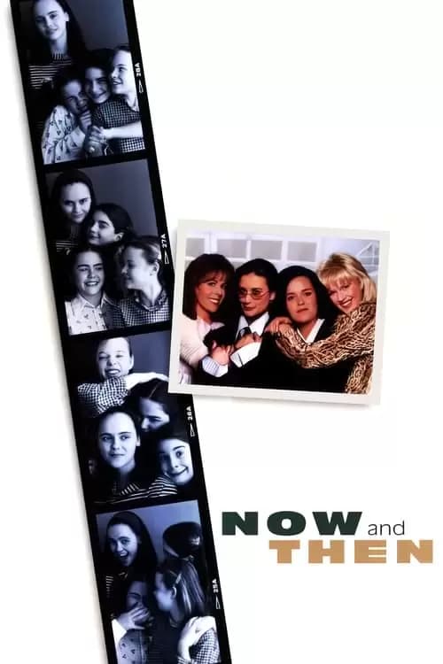 Now and Then Poster
