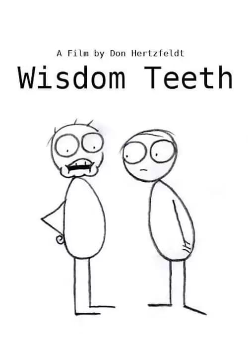 Wisdom Teeth Poster
