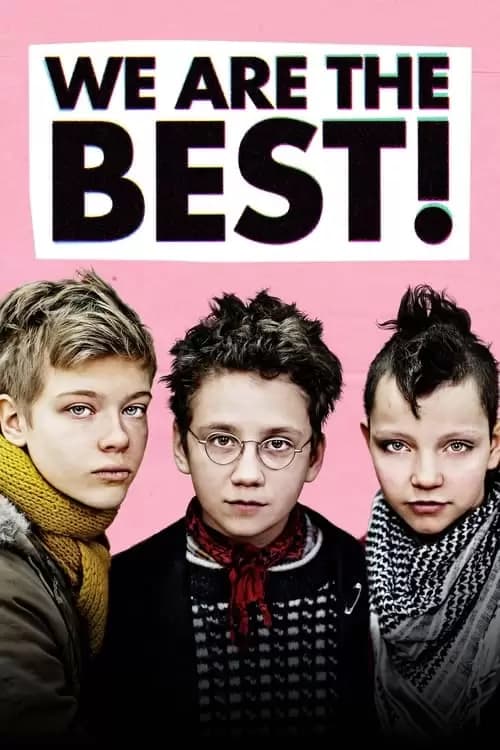 We Are the Best! Poster